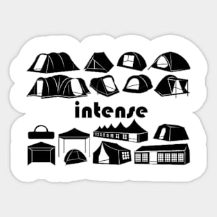 Intense / in tents Sticker